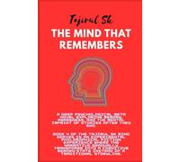THE MIND THAT REMEMBERS: meta fiction novel psychological book awareness fiction cognitive psychology novel experimental literature philosophical sci fi mind awareness book deep thinking novel: 4