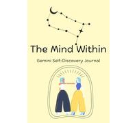 The Mind Within: Gemini Self-Discovery Journal