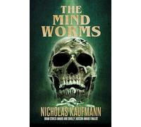 The Mind Worms (Dr. Laura Powell)