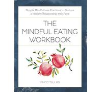 Vincci Tsui RD The Mindful Eating Workbook (Tascabile)