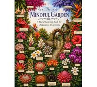 The Mindful Garden: Cottage Garden