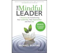 Michael Bunting The Mindful Leader (Tascabile)