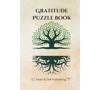 The Mindful Puzzle Book: A 30 Day Gratitude-Inspired Collection of Words Games and Journals to Relax and Reflect