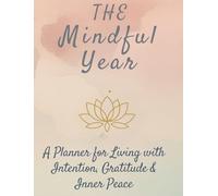 The Mindful Year