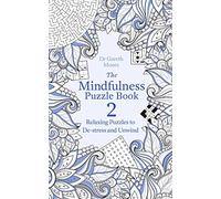 The Mindfulness Puzzle Book 2: Dr Gareth Moore