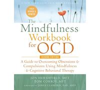 Tom Corboy Glenn R Schiraldi The Mindfulness Workbook for OCD (Tascabile)