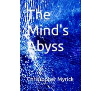 The Mind's Abyss