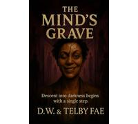 The Mind's Grave