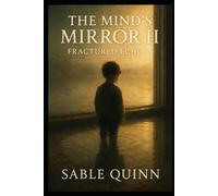 The Mind's Mirror 2: Fractured Echoes
