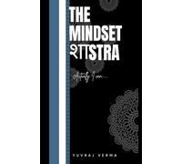 THE MINDSET SHASTRA: Actually I can