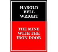 The Mine With the Iron Door