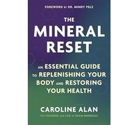 The Mineral Reset