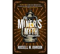 The Miner's Myth