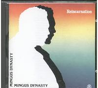 THE MINGUS DYNASTY BAND - Reincarnation