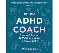 Alice Gendron The Mini ADHD Coach (Tascabile)
