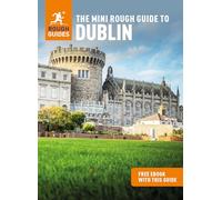 The Mini Rough Guide to Dublin