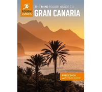 The Mini Rough Guide to Gran Canaria: Travel Guide with eBook