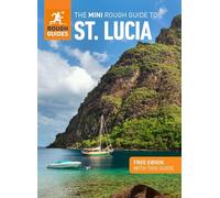 The Mini Rough Guide to St. Lucia
