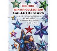The MINI Winter Collection - STARS - cut & collage Ephemera: for POP-UP cards, Scrapbooking & Art Projects