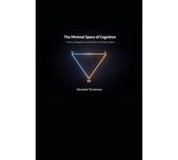 The Minimal Space of Cognition: Presence, Management and Simulation in Complex Systems