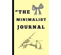 The Minimalist Journal: Elegant Lined Notebook for Work, Study, and Self-Reflection