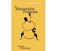 Noam Chomsky The Minimalist Program (Tascabile)