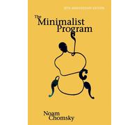 Noam Chomsky The Minimalist Program (Tascabile)