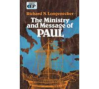 Ministry and Message of Paul
