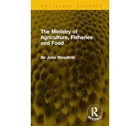 The Ministry of Agriculture, Fisheries and Food