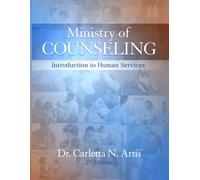 The Ministry of Counseling: An Introduction to Human Services (2nd Edition)