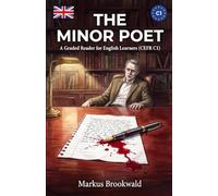 The Minor Poet: A Graded Reader for English Learners (CEFR C1)