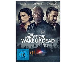 The Minute You Wake Up Dead