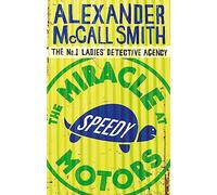 The Miracle at Speedy Motors: No.1 Ladies' Detective Agency 09