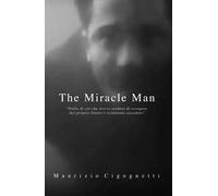 The miracle man