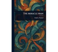 The Miracle Man