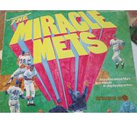 The Miracle Mets from Marvelous Marv to a Miracle