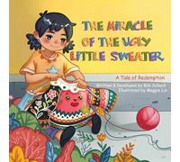 The Miracle of the Ugly Little Sweater