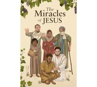 The Miracles of Jesus