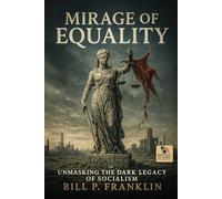 The Mirage of Equality: Unmasking the Dark Legacy of Socialism