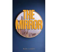 The Mirror: A book of The Mythos