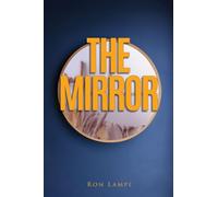 The Mirror: A book of The Mythos