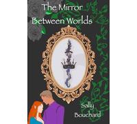 The Mirror Between Worlds