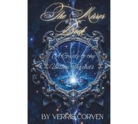 The Mirror Book: A Guide to Unseen Threads