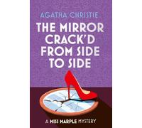 The Mirror Crack’d from Side to Side