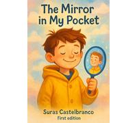“The Mirror in My Pocket”