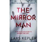 The Mirror Man: The most chilling must-read thriller of 2023