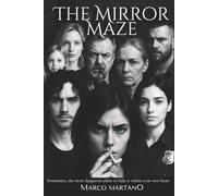 The Mirror Maze