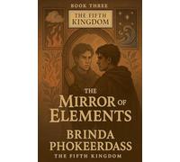 The Mirror of Elements: 3