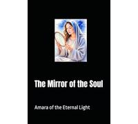 The Mirror of the Soul