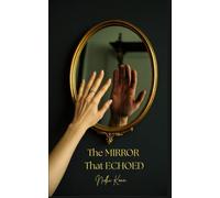 The Mirror That Echoed: A sweet romantic mystery: 1